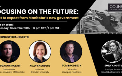 Webinar – Focusing on the Future: What to Expect from Manitoba’s New Government